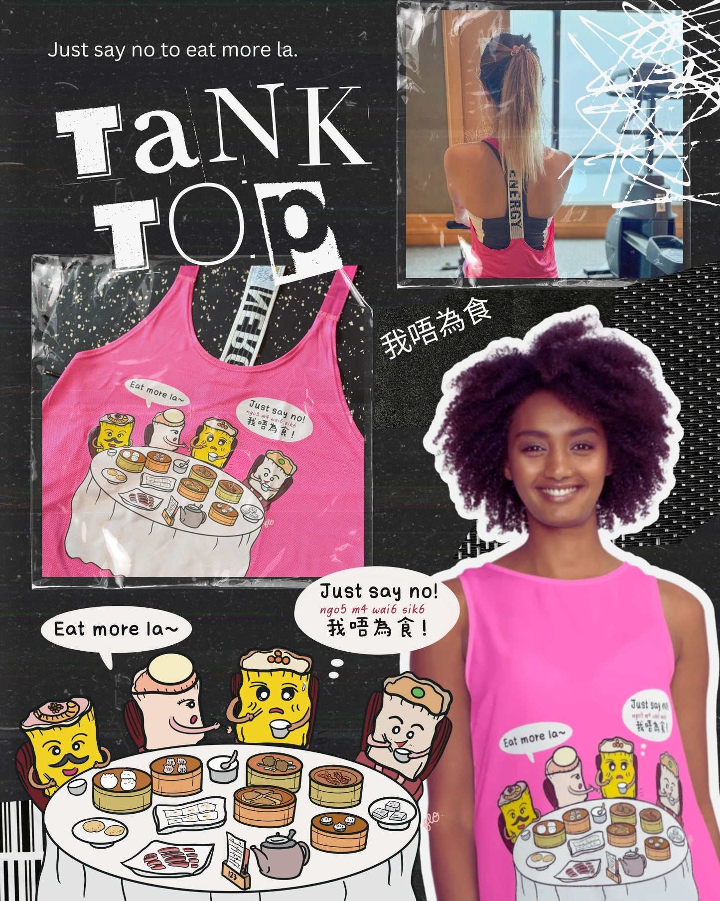 Just Say No to Eat More la 我唔為食 Tank Top
