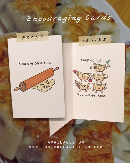 Encouraging Greeting Card: "You are on a roll"
